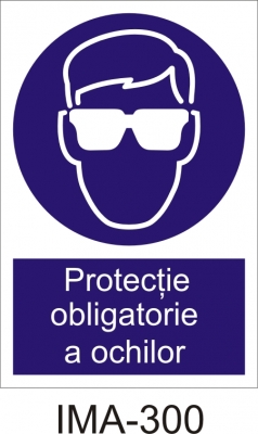 Protectie obligatorie a ochilor